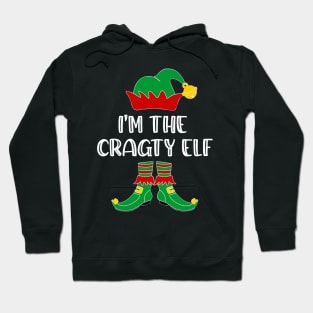 I'm The Cragty Elf Matching Family Group Christmas Hoodie